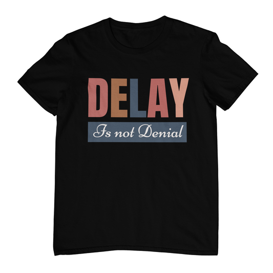 Delay Is Not Denial T-Shirt – Faith-Inspired Soft Pastel Design