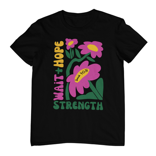 Floral Isaiah 40:31 Christian T-Shirt – Wait + Hope = Strength